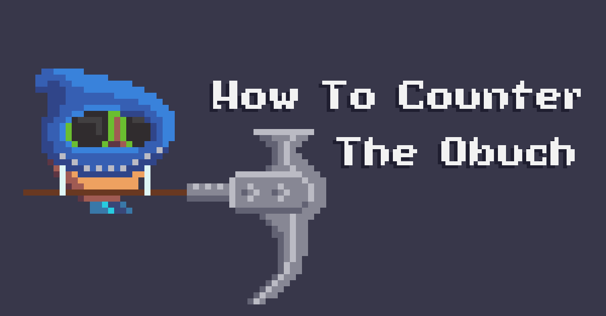 how to counter the obuch