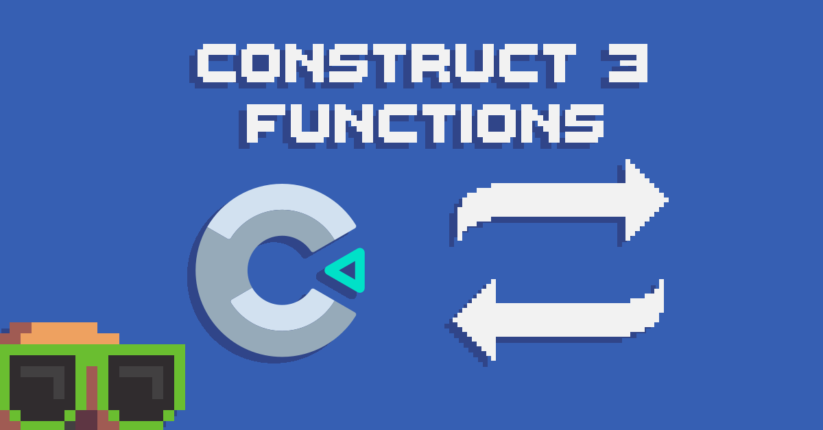 Construct 3 Functions