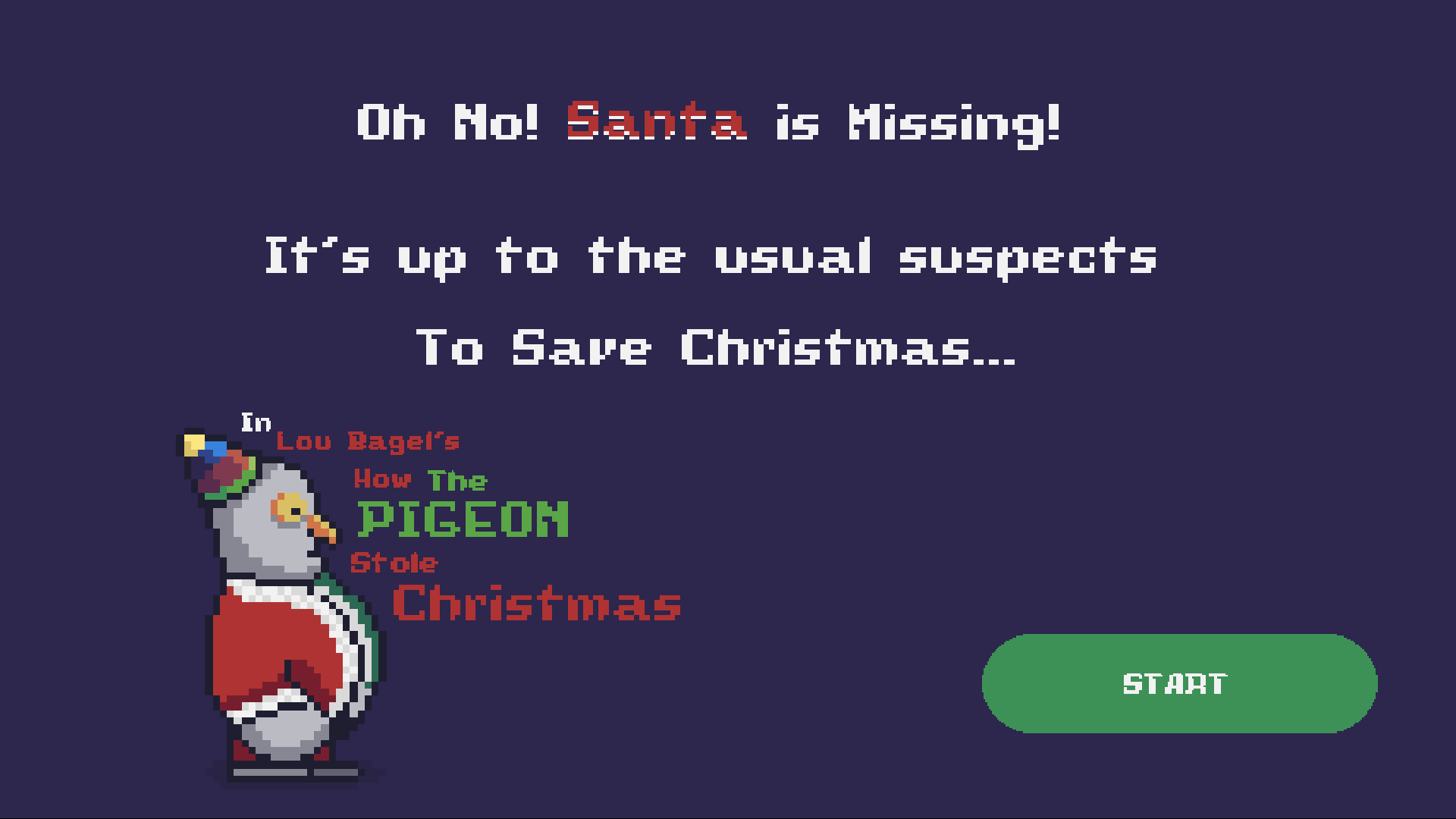 oh no santa is missing, pigeon stole christmas