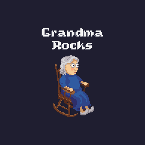 Grandma in rocking chair with text saying grandma rocks